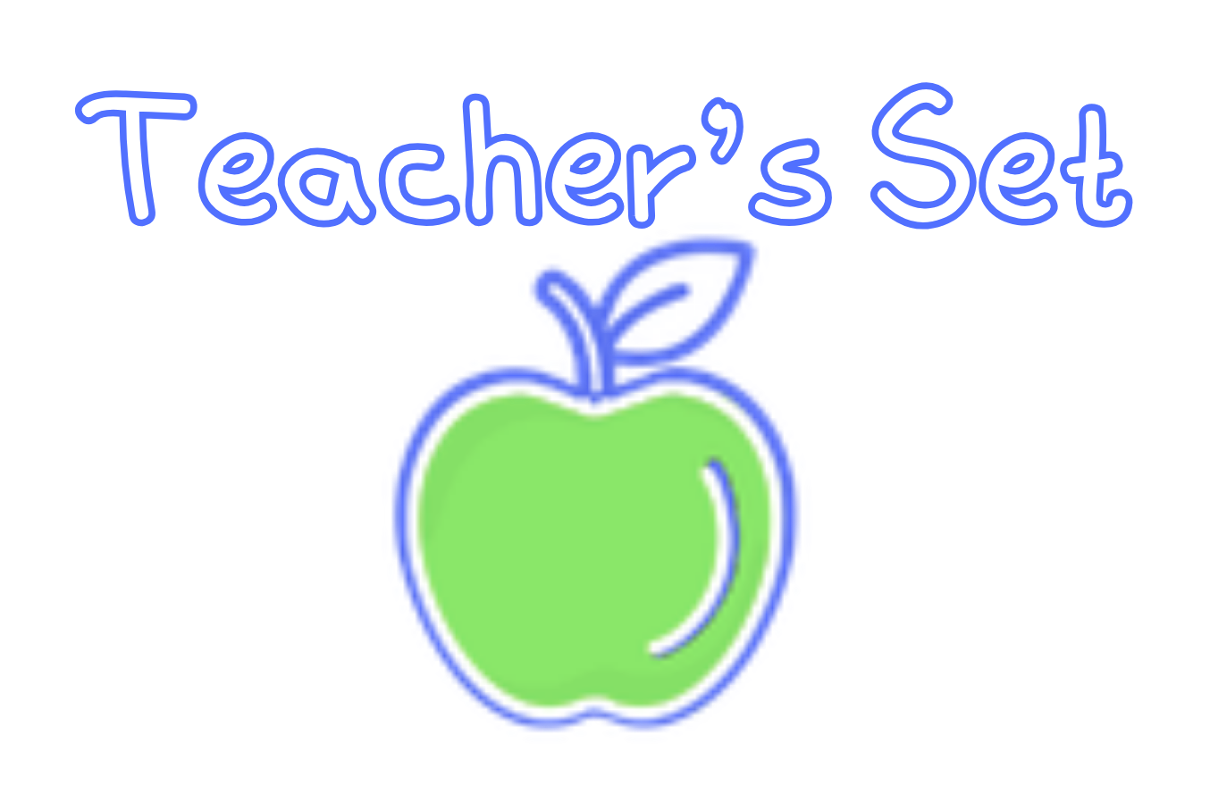 Teacher's Set. All Rights Reserved.